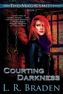 Courting Darkness - Braden, L R
