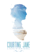Courting Jane