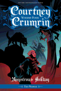 Courtney Crumrin Vol. 4: Monstrous Holiday