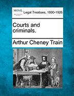 Courts and Criminals