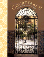 Courtyards: Aesthetic, Social, and Thermal Delight