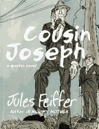 Cousin Joseph: A Graphic Novel