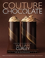 Couture Chocolate: A Masterclass in Chocolate