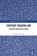 Couture Fashion Law: Copyright and Artistic Works