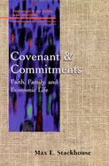 Covenant and Commitments: Faith, Family and Economic Life