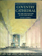 Coventry Cathedral: Art and Architecture in Post-War Britain