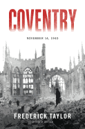 Coventry: Thursday, 14 November 1940