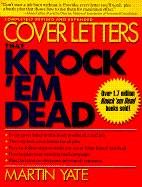 Cover Letters That Knock 'Em Dead