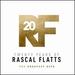 Twenty Years of Rascal Flatts-the Greatest Hits [2 Lp]