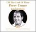 Till the End of Time: Essential Collection
