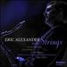 Eric Alexander with Strings