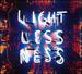 Lightlessness is Nothing New