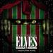 Elves [Original Motion Picture Soundtrack]
