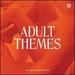 Adult Themes