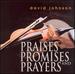 Praises Promises and Prayers
