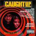 Caught Up: Music From the Motion Picture [Edited Version]