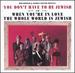 You Don't Have to Be Jewish / When You'Re in Love the Whole World is Jewish (1966 Studio Cast)