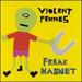 Freak Magnet