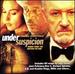 Under Suspicion: Music From the Motion Picture