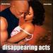 Disappearing Acts