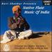 Native Flute Music of India
