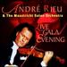 Live Gala Evening-Andre Rieu (2 Cds) (Koch)