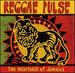 Reggae Pulse: the Heartbeat of Jamaica