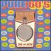 Pure 60's: The #1 Hits