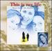 This is My Life: Music From the Motion Picture