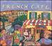 Putumayo Presents: French Cafe