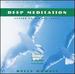 Deep Meditation