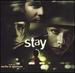 Stay