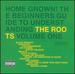 Home Grown! Beginner's Guide to Understanding the Roots Vol. 1