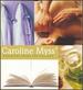 Caroline Myss' Essential Guide for Healers