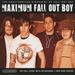 Maximum Fall Out Boy (Imported)