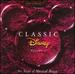 Classic Disney, Vol. 1: 60 Years of Musical Magic