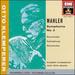 Mahler: Symphony No. 2 ("Resurrection")