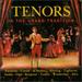 Tenors in the Grand Tradition