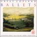 Great Copland Ballets