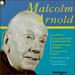 Arnold: Larch Trees; Concerto for Viola and Chamber Orchestra; Serenade for Small Orchestra; Concerto for 28 Players