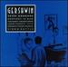 Rhapsody in Blue / Piano Concerto in F / Song-Book