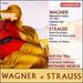 Wagner (Arr. Henze): Wesendonck Lieder; Siegfried Idyll / Richard Strauss: Duet-Concertino for Clarinet, Bassoon, Harp & Strings. Op. 147; Music From Ariadne Auf Naxos
