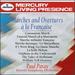 Marches and Overtures a La Francaise