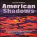 American Shadows