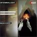 Of Eternal Light / Musica Sacra