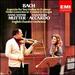 Bach: Concerto for Two Violins in D Minor, Violin Concertos in a Minor & E Major
