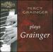 Grainger Plays Grainger