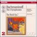 Rachmaninov: The 3 Symphonies; The Rock