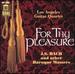 For Thy Pleasure