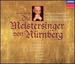 Wagner: Die Meistersinger von N�rnberg [1995 Live Recording]